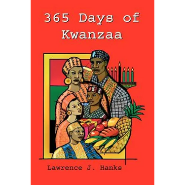 365 Days of Kwanzaa: A Daily Motivational Reader