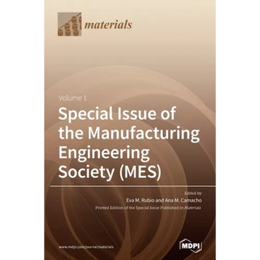 Special Issue of the Manufacturing Engineering Society (MES)
