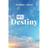 My Destiny