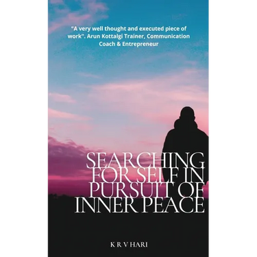 Searching for Self - In Pursuit of Inner Peace