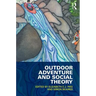Outdoor Adventure and Social Theory