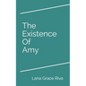 The Existence Of Amy