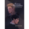 Fatal Shadows: The Collector's Edition