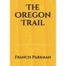 The Oregon Trail