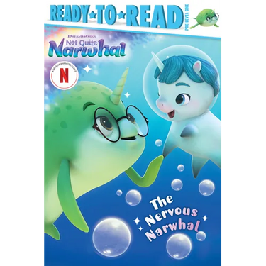 The Nervous Narwhal: Ready-To-Read Pre-Level 1