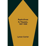 Agriculture In Virginia, 1607-1699