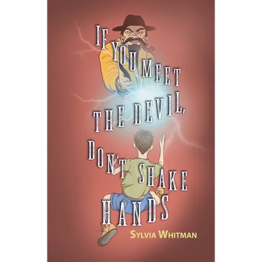 If You Meet the Devil, Don't Shake Hands
