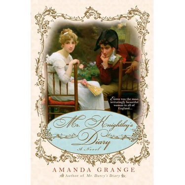 Mr. Knightley's Diary