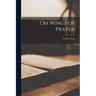 On Wings of Prayer