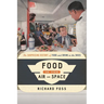 Food in the Air and Space: The Surprising History of Food and Drink in the Skies