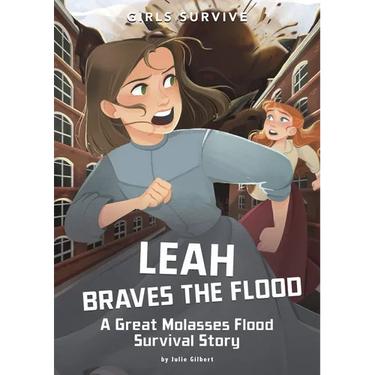 Leah Braves the Flood: A Great Molasses Flood Survival Story
