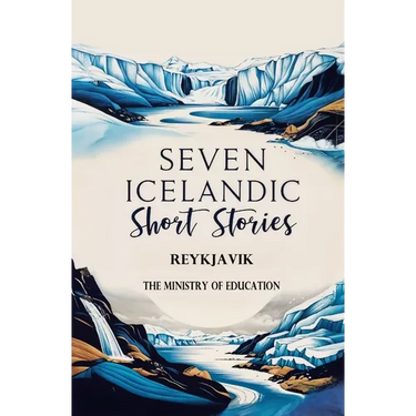 Seven Icelandic Short Stories
