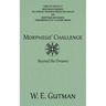 Morpheus' Challenge: Beyond the Dreams