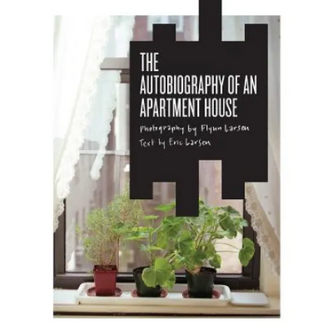 The Autobiography of an Apartment House