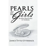 Pearls for His Girls: Raising Daughters of the King