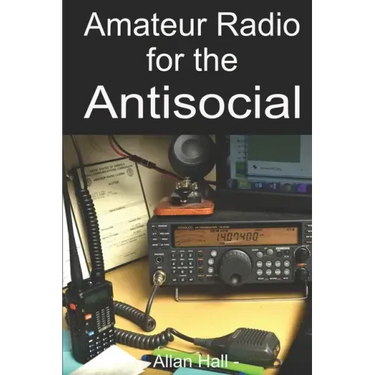 Amateur Radio for the Antisocial: It's not all about the ragchew