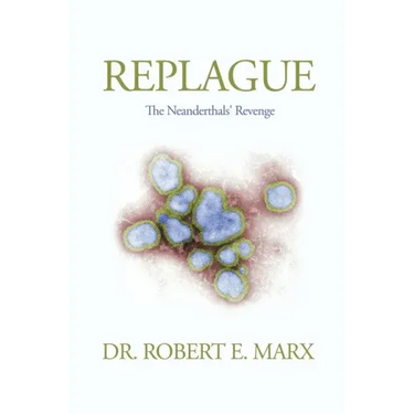 Replague: The Neanderthals' Revenge