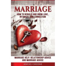 Marriage: How to Rebuild and Grow Love, Intimacy, and Connection - Marriage Help, Relationship Advice & Marriage Advice