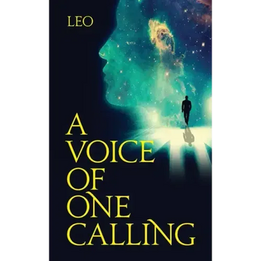 A Voice of One Calling
