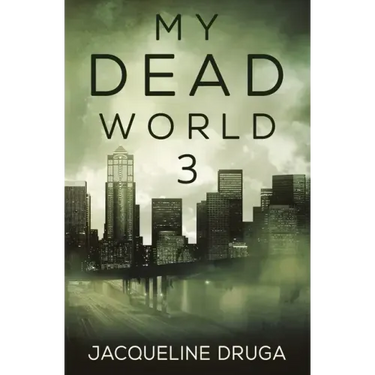 My Dead World 3