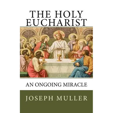 The Holy Eucharist