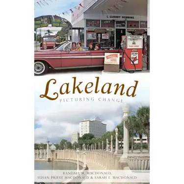 Lakeland: Picturing Change