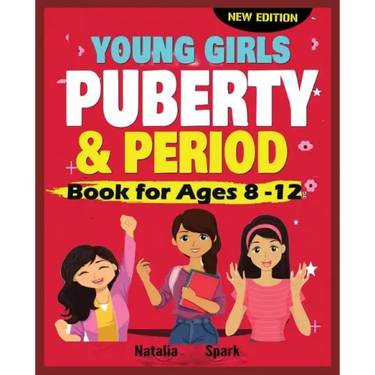 Young Girls Puberty and Period Book for Ages 8-12 years New Edition