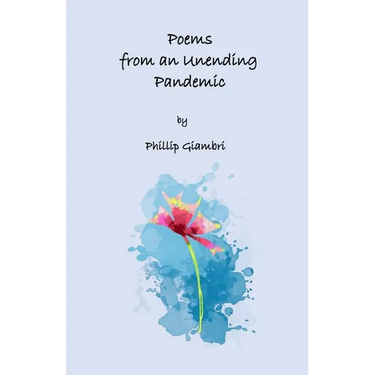 Poems From an Unending Pandemic