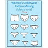 Women's Underwear Pattern Making (Metric unit)