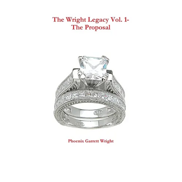 The Wright Legacy Vol. 1- The Proposal
