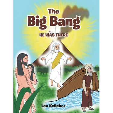 The Big Bang: He Was There