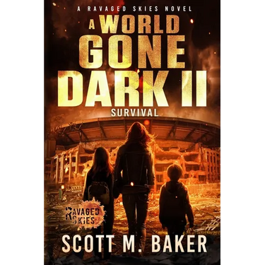 A World Gone Dark II: Survival