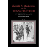 Ranald S. MacKenzie on the Texas Frontier