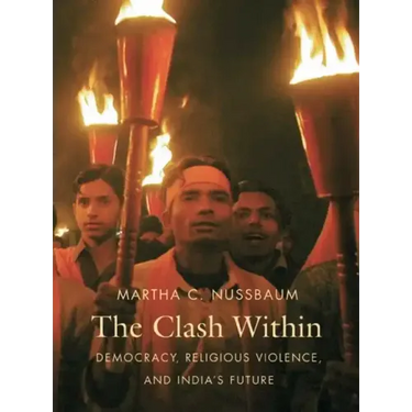 Clash Within: Democracy, Religious Violence, and India's Future