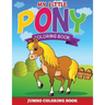 My Little Pony Coloring Pages (Jumbo Coloring Book)