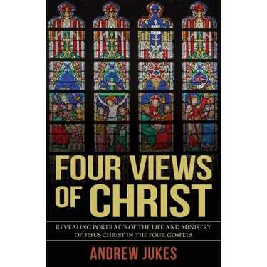 Four Views of Christ
