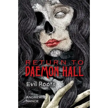 Return to Daemon Hall: Evil Roots
