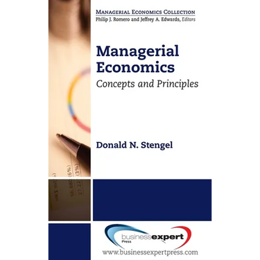 Managerial Economics: Concepts and Principles