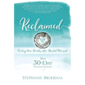 Reclaimed: Finding Your Identity After Marital Betrayal