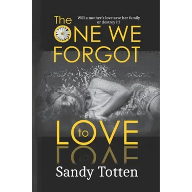 The One We Forgot to Love