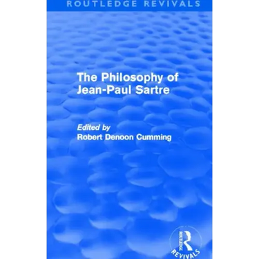 The Philosophy of Jean-Paul Sartre (Routledge Revivals)