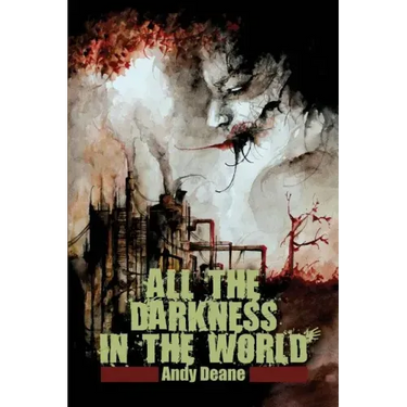 All the Darkness in the World