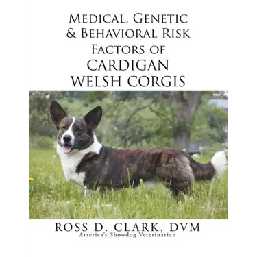 Medical, Genetic & Behavioral Risk Factors of Cardigan Welsh Corgis