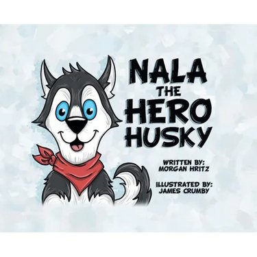 Nala, the Hero Husky