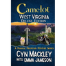 Camelot West Virginia Deluxe Edition: Three Magical Mountain Mysteries
