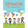 Spanish for Beginners: Kids Ages 5 - 7