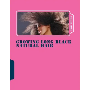 Growing Long Black Natural Hair