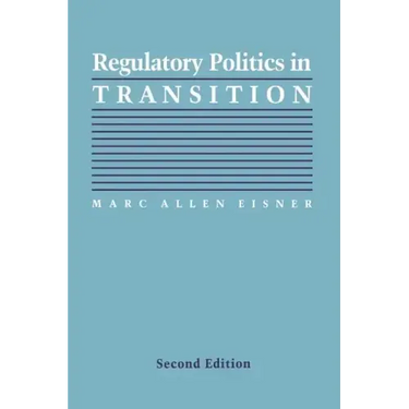 Regulatory Politics in Transition