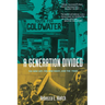 A Generation Divided: The New Left, the New Right, and the 1960s