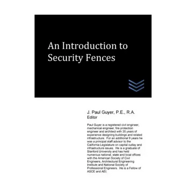 An Introduction to Security Fences